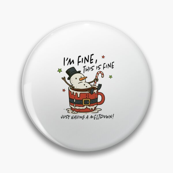 Item preview, Funny Melting Snowman – I’m Fine Christmas Meme designed and sold by IvyDesignShop.