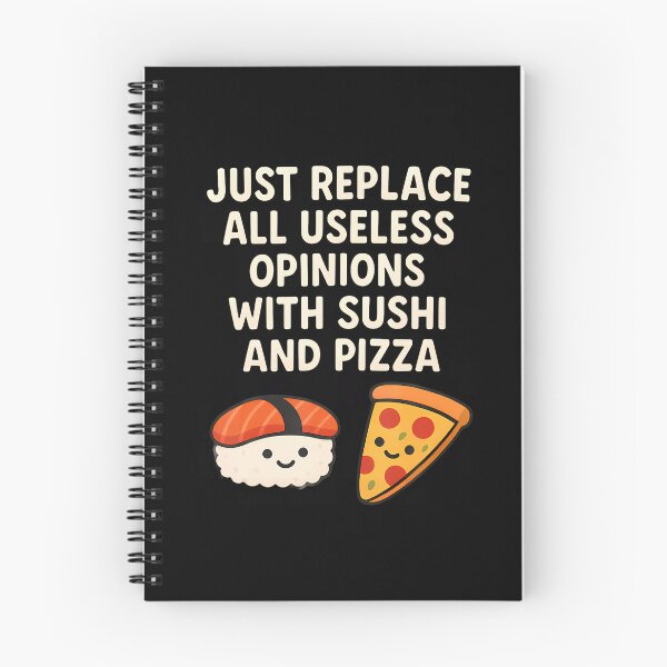 Item preview, Funny Sushi And Pizza Replace Useless Opinions With Food designed and sold by AdellGretchen.