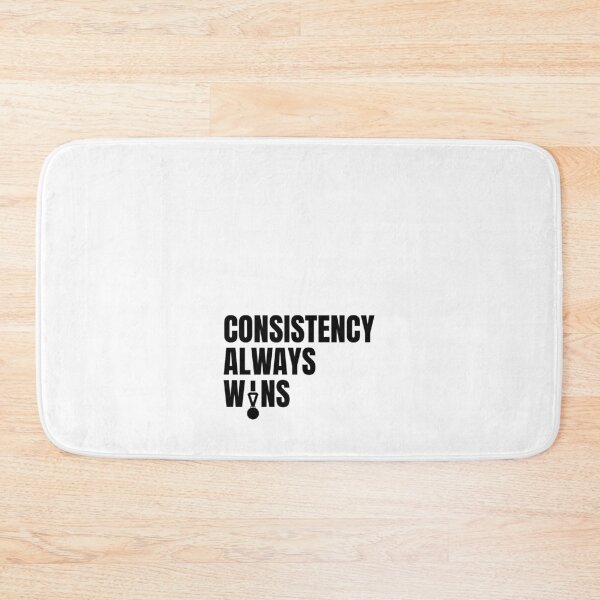 Item preview, Consistency Always Wins designed and sold by Dondonmart.