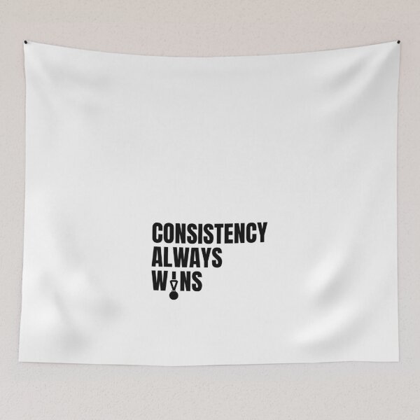 Item preview, Consistency Always Wins designed and sold by Dondonmart.