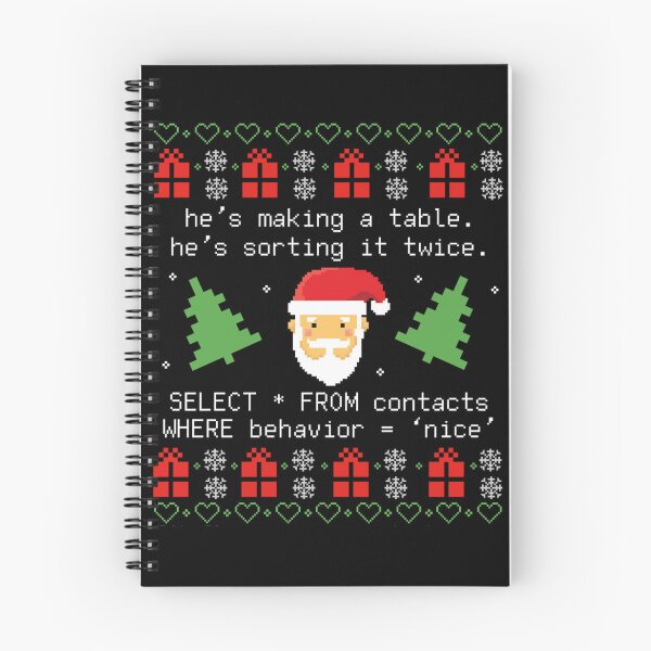 Item preview, Funny SQL Code Santa Christmas Pun Programmer Developer Gift Tee designed and sold by TiaraHans.
