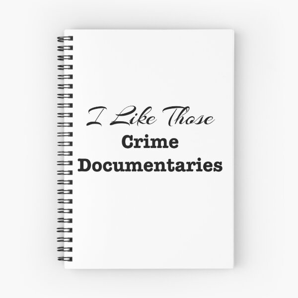 Item preview, I Like Those Crime Documentaries designed and sold by LovenLaughter.