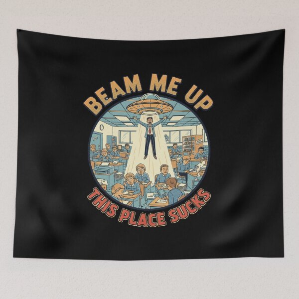 Item preview, Beam Me Up This Place Sucks - Funny Retro Sci-Fi Alien UFO designed and sold by MIMSCorneR.