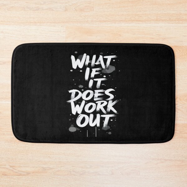 Item preview, What If It Does Work Out – Bold Inspirational Quote for Dreamers, Entrepreneurs & Growth Mindset  designed and sold by Bright Nest Studio.