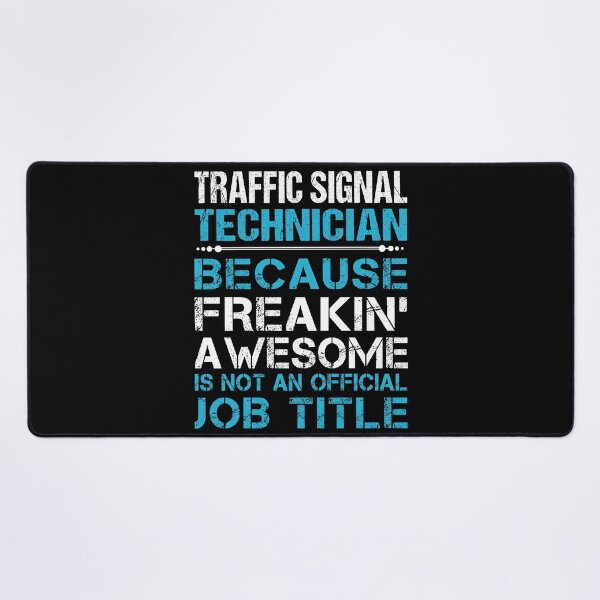 Item preview, Traffic Signal Technician designed and sold by jeromgaug336.