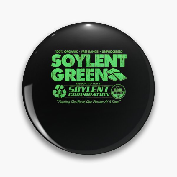 Item preview, Soylent Green Feeding The World One Person At A Time designed and sold by RethaDaniel.