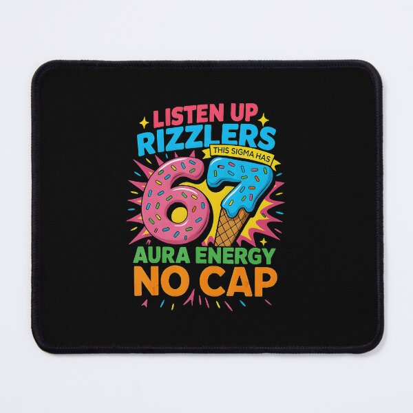 Item preview, Listen Up Rizzlers Sigma Has 67 Aura Energy Six Seven designed and sold by gladysenglish.
