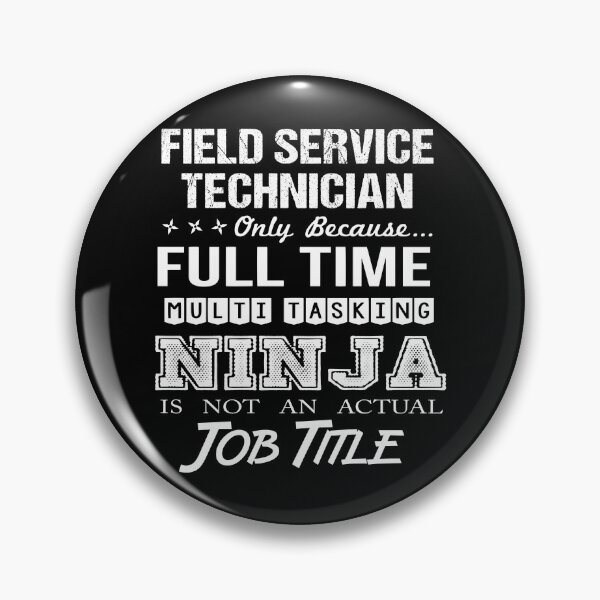 Item preview, Field Service Technician designed and sold by aswmhmlc71.
