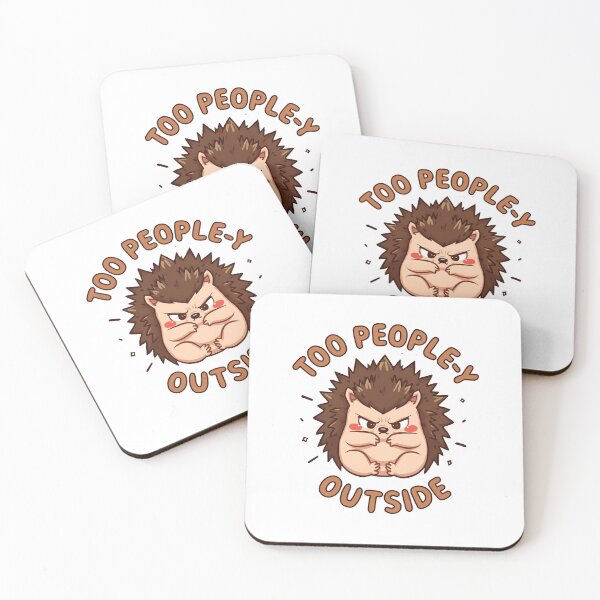 Item preview, Too People-y Outside - Funny Anti-Social Hedgehog Meme designed and sold by The Grumpy Pet Club.