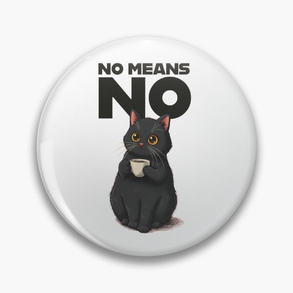 Item preview, The Ultimate 'No Means No' Kitty designed and sold by Bluerange27.