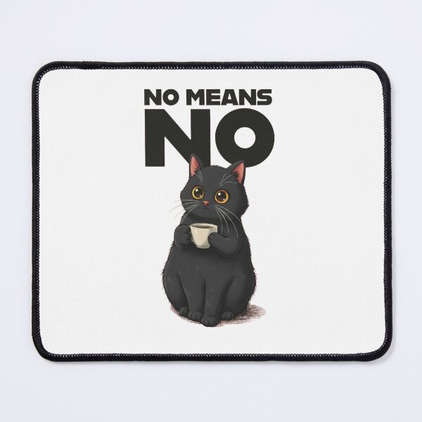 Item preview, The Ultimate 'No Means No' Kitty designed and sold by Bluerange27.
