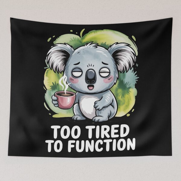Item preview, Cute Sleepy Koala Holding Coffee – Too Tired to Function   designed and sold by EM&Maker.
