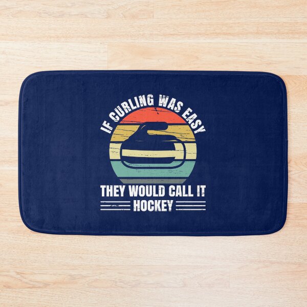 Item preview, If Curling Was Easy They Would Call It Hockey designed and sold by CurlSport.