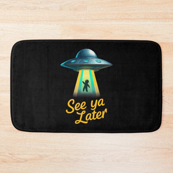 Item preview, See Ya Later Alien Ufo Abduction Funny Space Humor designed and sold by KelseyYasuko.