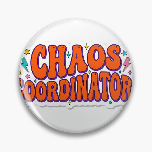 Item preview, CHAOS COORDINATOR designed and sold by Strip to Stick.