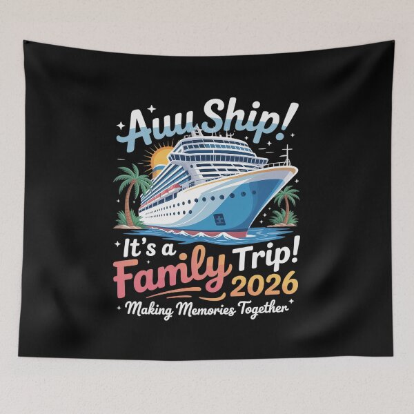 Item preview, Aw Ship! It’s A Family Trip 2026 Family Matching designed and sold by DianaStantzo.