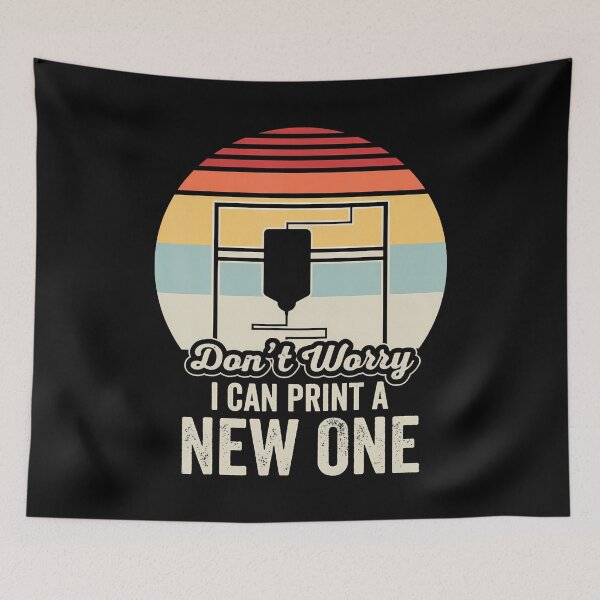 Item preview, Don't Worry I Can Print A New One designed and sold by KelseyYasuko.