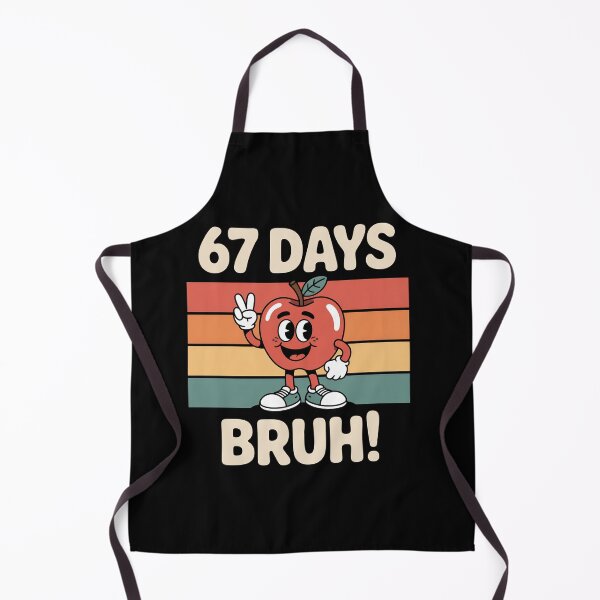 Item preview, 67 Days Of School Six Seven Bruh designed and sold by StephenDDArt.