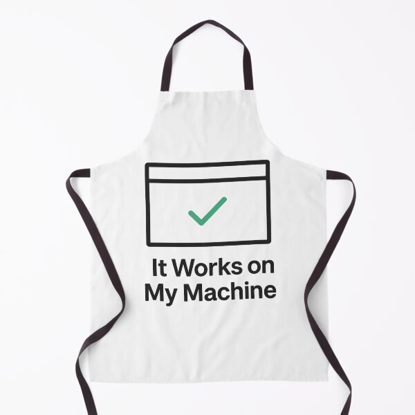 Item preview, Minimal Dev Humor – ‘It Works on My Machine’ Debugging Meme designed and sold by techy-rrr.