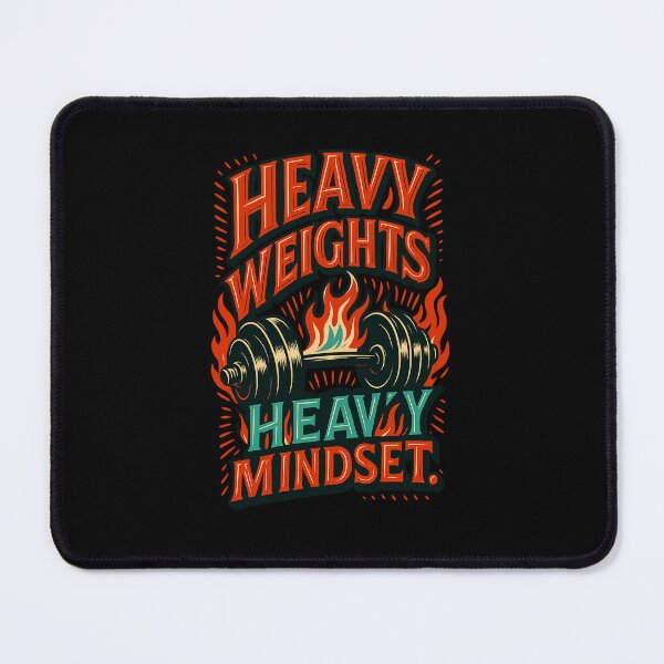 Item preview, Heavy Weights Heavy Mindset – Gym Motivation Design designed and sold by Born To Be Fit.