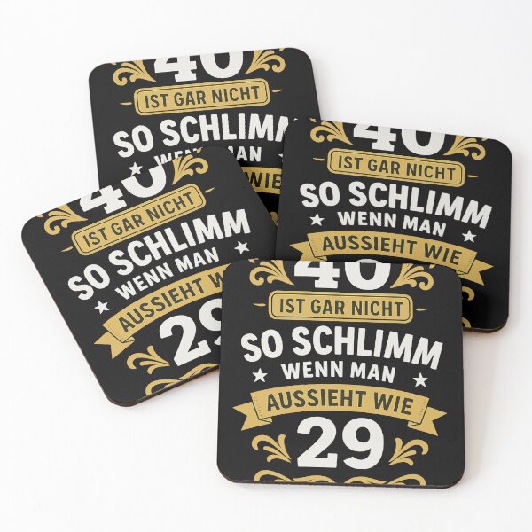 Item preview, 40 Ist Gar Nicht So Schlimm Aussieht Wie 29 designed and sold by Svenniibee.