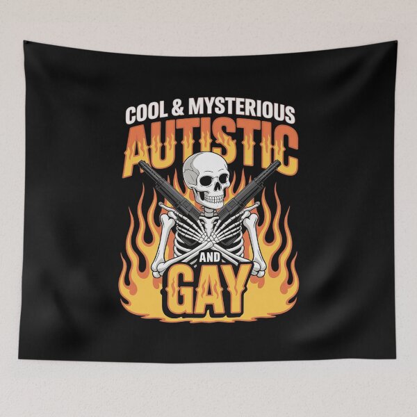 Item preview, Autism Meme Tism Skeleton Autistic and Gay Humor  designed and sold by MythWoot.