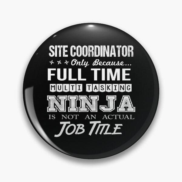 Item preview, Site Coordinator designed and sold by aqnkkalw83.