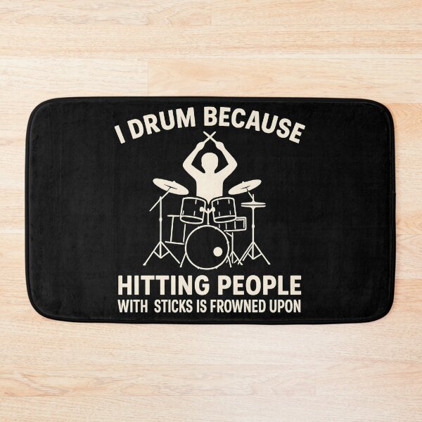 Item preview, I Drum Because Hitting People with Sticks is Frowned Upon designed and sold by hemagamo.