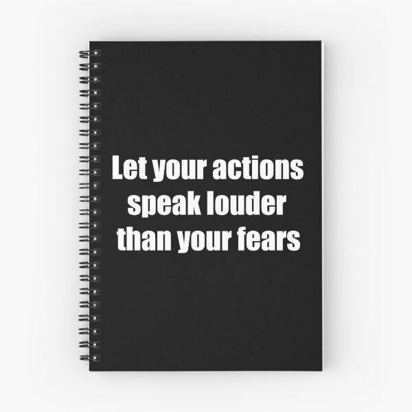 Item preview, Let your actions speak louder than your fears designed and sold by TheRefinedMind.