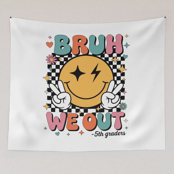 Item preview, Bruh We Out 5Th Graders Teacher Student Last Day Of School designed and sold by RayhendersonArt.