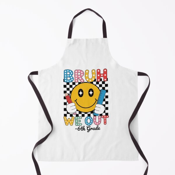 Item preview, Bruh We Out 6Th Grade Teacher Happy Last Day Of School designed and sold by RayhendersonArt.