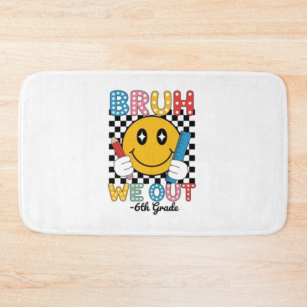 Item preview, Bruh We Out 6Th Grade Teacher Happy Last Day Of School designed and sold by RayhendersonArt.