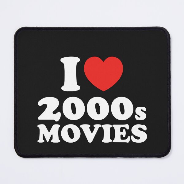 Item preview, I Love 2000s Movies designed and sold by shitpostee.