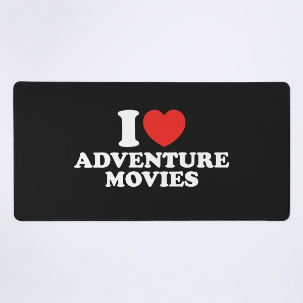 Item preview, I Love Adventure Movies designed and sold by shitpostee.