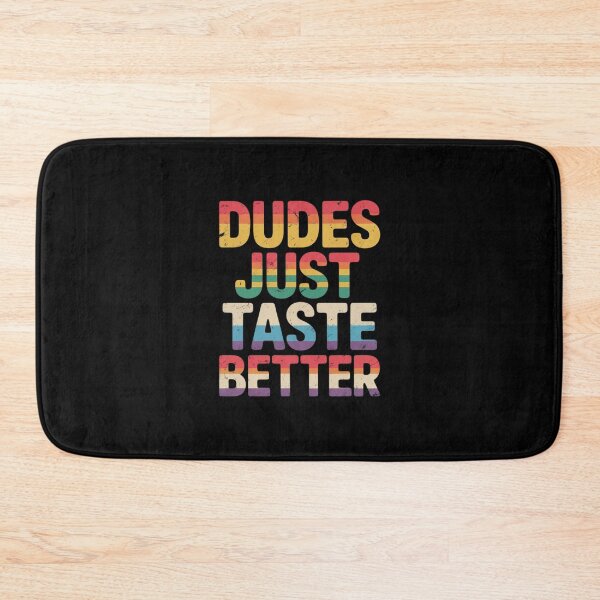 Item preview, Gay Dudes Just Taste Better Rainbow Pride Flag LGBTQ Men  designed and sold by PowAcademy.