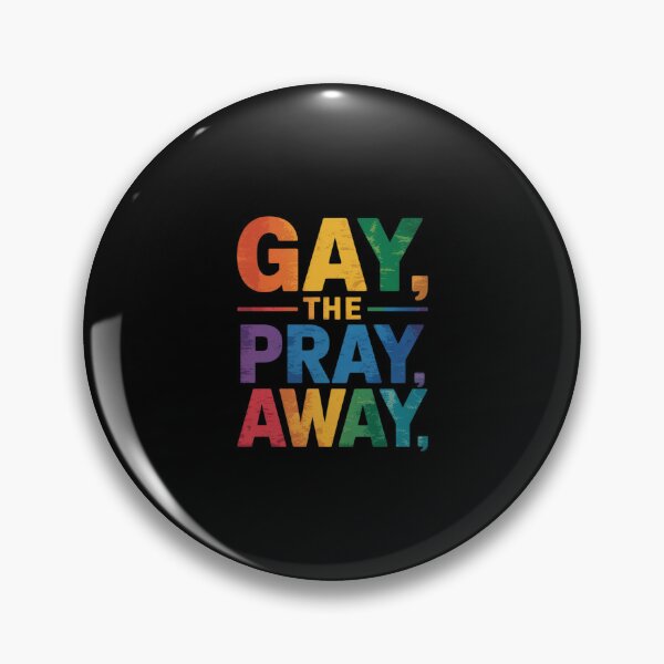 Item preview, Gay the Pray Away LGBTQ Pride Month Quote Saying  designed and sold by MythWoot.