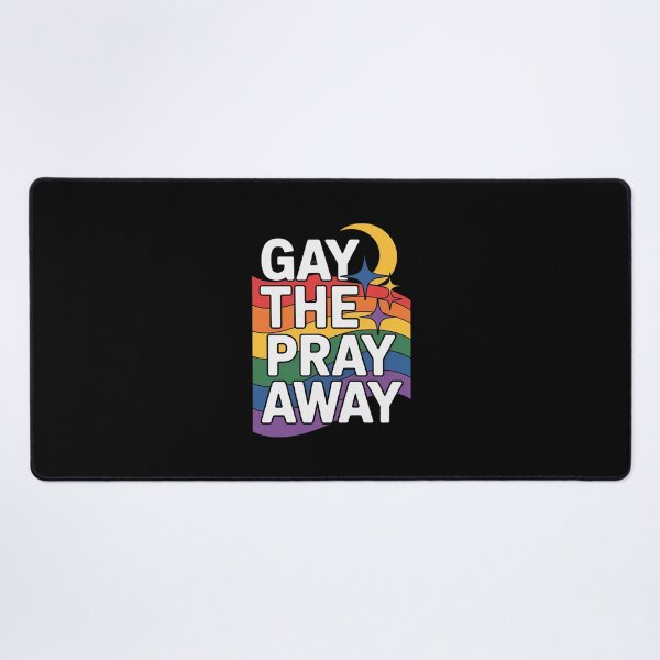 Item preview, Gay the Pray Away LGBTQ Pride Quote Saying Meme  designed and sold by MythWoot.