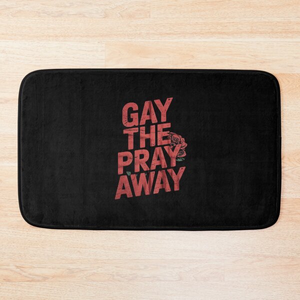 Item preview, Gay The Pray Away Gay Pride LGBTQ Statement  designed and sold by PowAcademy.