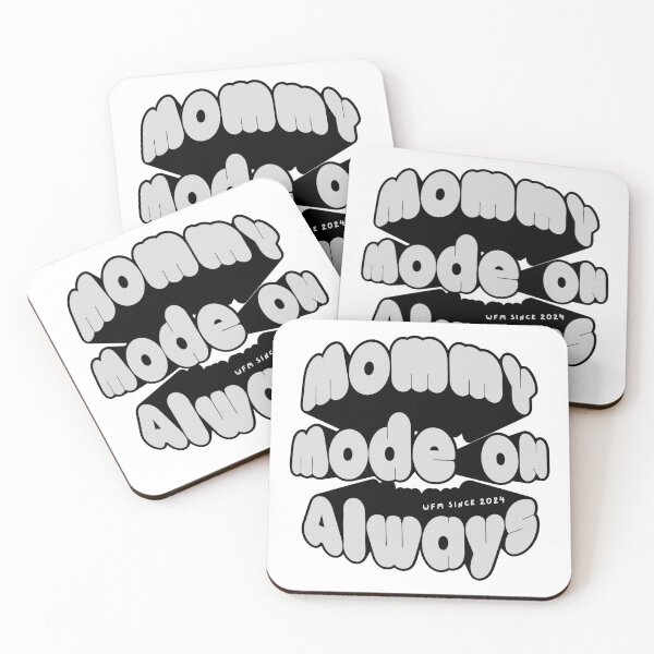Item preview, Mommy mode on always - 2024 edition designed and sold by DeskfuLofDreamS.