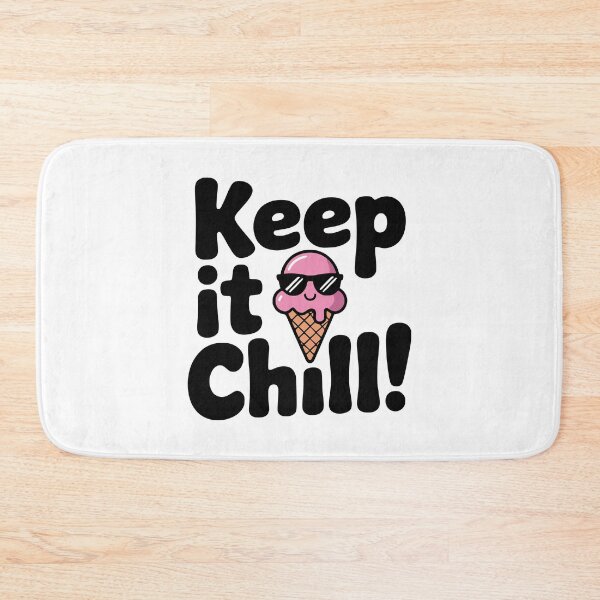 Item preview, Keep It Chill! Cute Ice Cream Pun designed and sold by PMCreative.