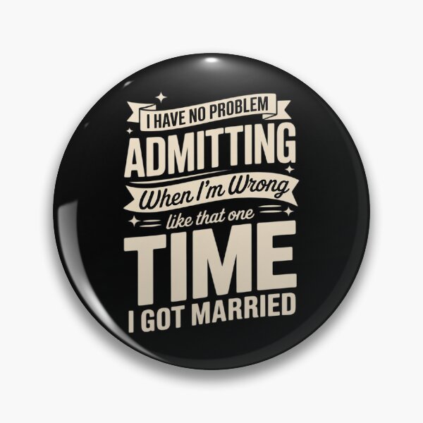 Item preview, I admit I was wrong when I got married Ex-husband  designed and sold by MathisBellanger.