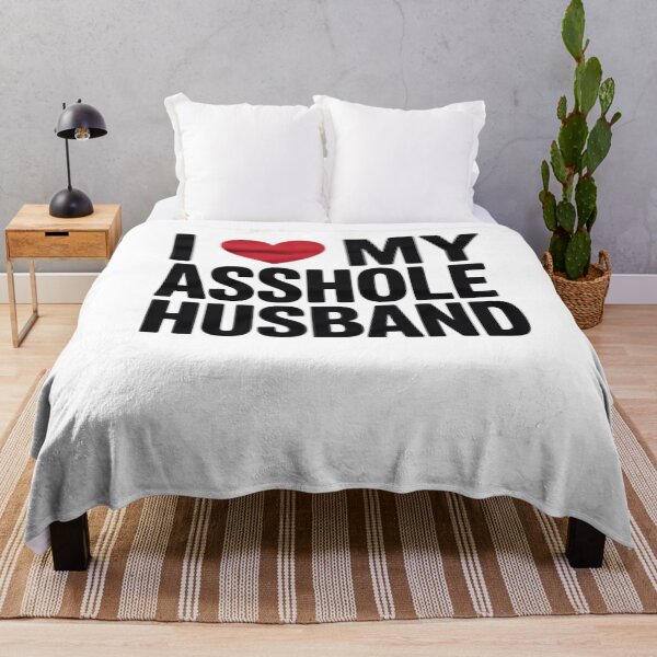Item preview, I LOVE MY ASSHOLE HUSBAND SARCASTIC FOR WIFE designed and sold by CombatTask.