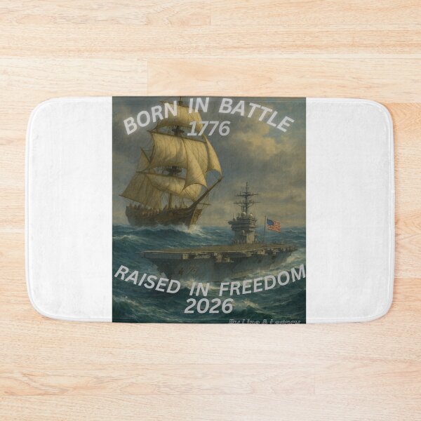 Item preview, “Born in Battle, Raised in Freedom – 1776 to 2026 Patriotic Navy Tribute Art” designed and sold by lineandlegacy.