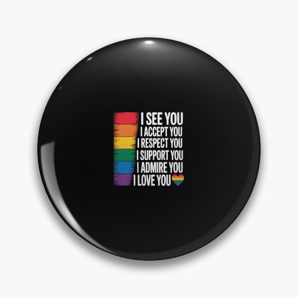 Item preview, I See Love Accept You LGBTQ Men Women Gay Rainbow Pride Flag  designed and sold by CombatTask.