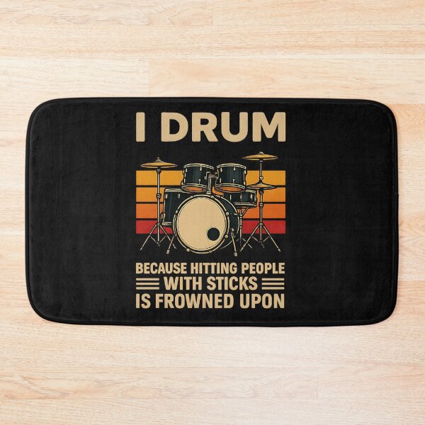 Item preview, I Drum Because Hitting People with Sticks is Frowned Upon designed and sold by hemagamo.