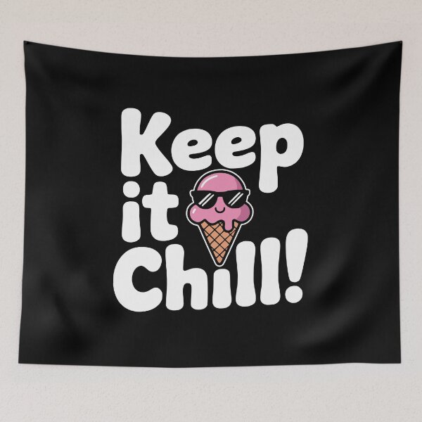 Item preview, Keep It Chill! Funny Ice Cream Pun designed and sold by PMCreative.