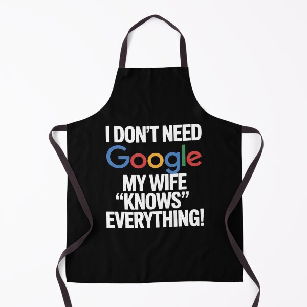 Item preview, My Wife Knows Everything, I Don't Need Google Husband  designed and sold by MathisBellanger.