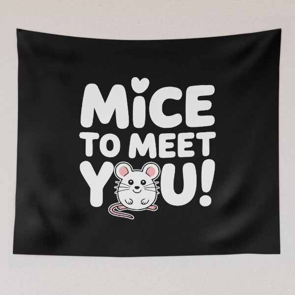 Item preview, Mice To Meet You! Funny Mice Pun designed and sold by PMCreative.