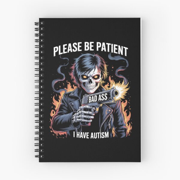 Item preview, Please Be Patient I Have Autism Hard Skeleton Meme designed and sold by MathisBellanger.