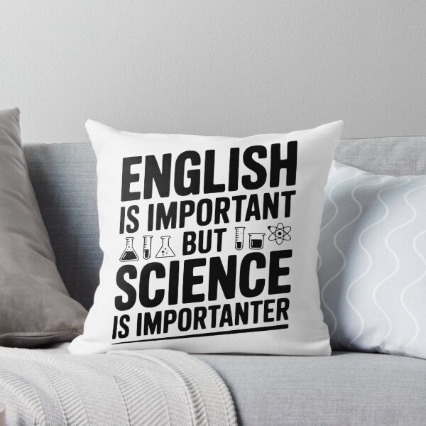 Item preview, English is Important but Science is Importanter designed and sold by Frank Ring.